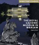 Royal Łazienki Museum in Warsaw  /