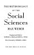 The methodology of the social sciences /