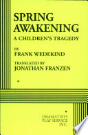 Spring awakening : a children's tragedy /