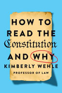 How to read the Constitution and why /