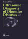 Ultrasound diagnosis of digestive diseases /