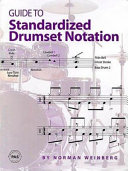 Guide to standardized drumset notation /