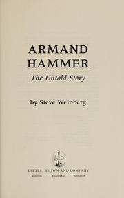 Armand Hammer : the untold story /