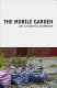 Lois Weinberger : the mobile garden /
