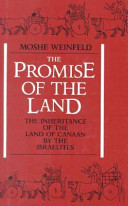 The promise of the land : the inheritance of the land of Canaan by the Israelites /