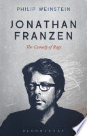 Jonathan Franzen : the comedy of rage /