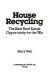 House recycling : the best real estate opportunity for the '80s /