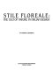 Stile floreale : the cult of nature in Italian design /