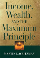 Income, wealth, and the maximum principle /