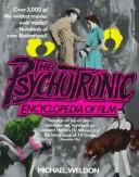 The psychotronic encyclopedia of film /