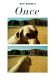 Once : pictures and stories /