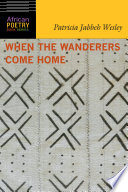 When the wanderers come home /