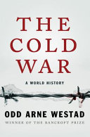 The Cold War : a world history /