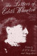 The letters of Edith Wharton /