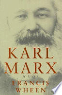 Karl Marx : a life /