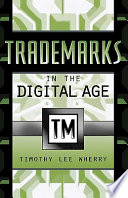 Trademarks in the digital age /