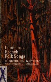 Louisiana French folk songs,