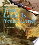 This land is your land : the American conservation movement /