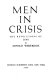 Men in crisis : the revolutions of 1848 /