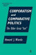 Corporatism and comparative politics : the other great "ism" /