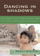 Dancing in shadows : Sihanouk, the Khmer Rouge, and the United Nations in Cambodia /