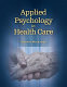 Applied psychology in health care /