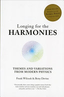 Longing for the harmonies : themes and variations from modern physics /