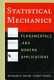 Statistical mechanics : fundamentals and modern applications /