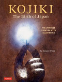 Kojiki : the birth of Japan /