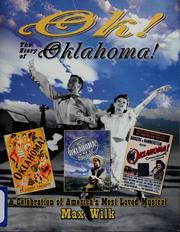 OK! : the story of Oklahoma! /
