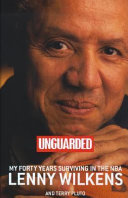 Unguarded : my forty years surviving in the NBA /