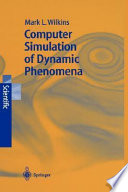 Computer simulation of dynamic phenomena /