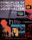 Principles of convergent journalism /