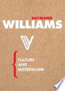 Culture and materialism : selected essays /