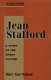 Jean Stafford : a study of the short fiction /