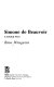 Simone de Beauvoir : a critical view /