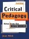 Critical pedagogy : notes from the real world /