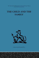 The child and the family; first relationships,