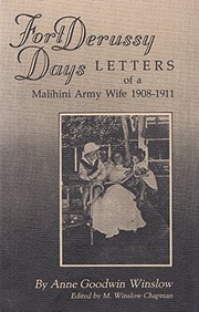 Fort DeRussy days : letters of a malihini army wife, 1908-1911 /