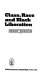 Class, race, and Black liberation /