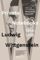 Private notebooks : 1914-1916 /