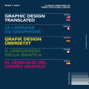 Graphic design, translated  = Le language du graphisme /