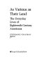 As various as their land : the everyday lives of eighteenth century Americans /