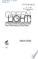 Green light! : men of the 81st Troop Carrier Squadron tell their story /