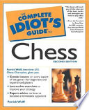 The complete idiot's guide to chess /