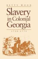Slavery in colonial Georgia, 1730-1775 /