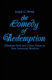 The comedy of redemption : Christian faith and comic vision in four American novelists /