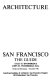 Architecture--San Francisco : the guide /