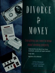 Divorce & money : everything you need to know about dividing property /