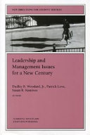 Leadership and management issues for a new century /